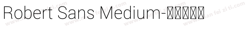 Robert Sans Medium字体转换